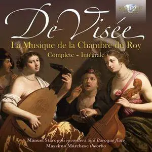Manuel Staropoli & Massimo Marchese - De Visee: La Musique de La Chambre du Roy (2018)