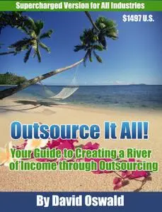 101 Ways To Outsource Your Life and Business