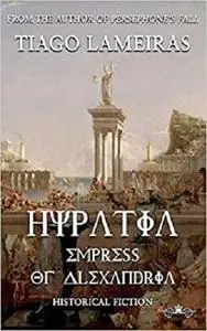 Hypatia: Empress of Alexandria