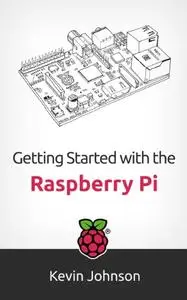 Getting Started with the Raspberry Pi