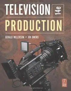Television Production, Fourteenth Edition (repost)