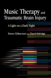 Music Therapy and Traumatic Brain Injury (repost)