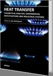 Heat Transfer - Theoretical Analysis, Experimental Investigations and Industrial Systems