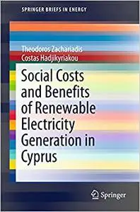 Social Costs and Benefits of Renewable Electricity Generation in Cyprus (Repost)