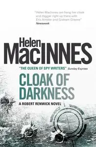 «Cloak of Darkness» by Helen MacInnes