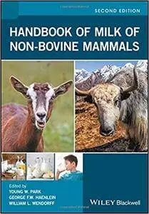 Handbook of Milk of Non-Bovine Mammals, 2nd edition