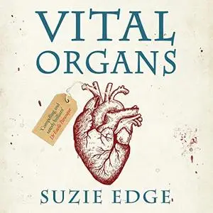 Vital Organs [Audiobook]