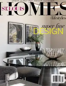 St. Louis Homes & Lifestyles - March 2019