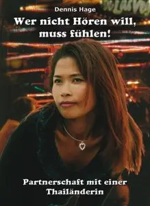 Wer nicht hören will, muss fühlen!