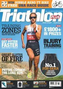 Triathlon Plus UK - April/May 2017