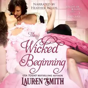 «The Wicked Beginning» by Lauren Smith
