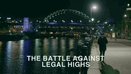 BBC - Panorama: The Battle Against Legal Highs (2017)