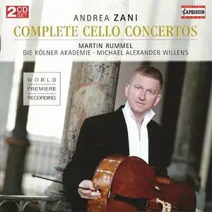 Martin Rummel - Andrea Zani: Cello Concertos (2013)