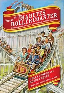 Riding the Diabetes Rollercoaster: A Complete Resource for EMQs, v. 2 (Repost)