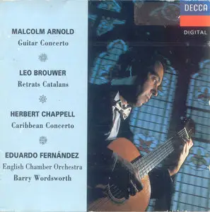 Eduardo Fernandez - Arnold/Brouwer/Chappell (1990)