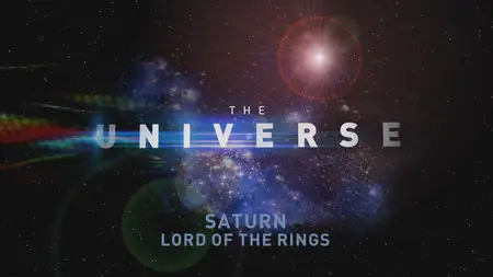The Universe. Season 1, Episode 8 - Saturn (2007)