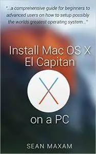 Install Mac OS X El Capitan on a PC