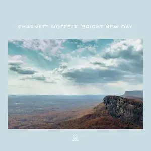 Charnett Moffett - Bright New Day (2019) [Official Digital Download]