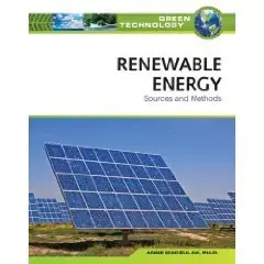 Renewable Energy: Sources and Methods (repost)