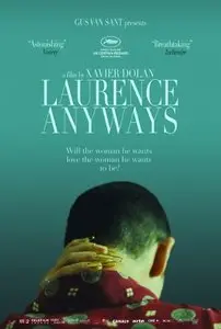 Laurence Anyways - by Xavier Dolan (2012)