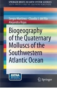 Biogeography of the Quaternary Molluscs of the Southwestern Atlantic Ocea