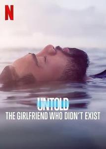 Untold: The Girlfriend Who Didn't Exist S01E04