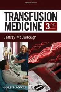 Transfusion Medicine, 3 edition