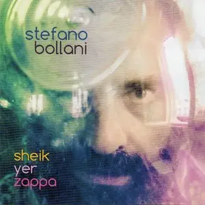 Stefano Bollani - Sheik Yer Zappa (2014) {Decca Records}