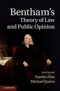 Bentham's Theory of Law and Public Opinion (repost)