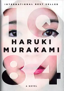Haruki Murakami - IQ84
