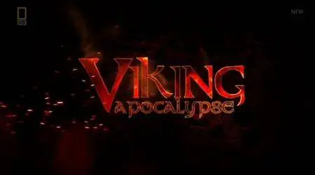 National Geographic - Viking Apocalypse (2012)