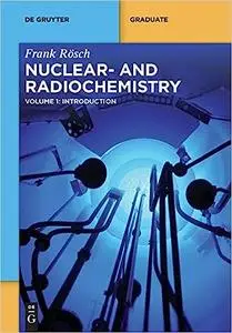 Nuclear and Radiochemistry / Introduction