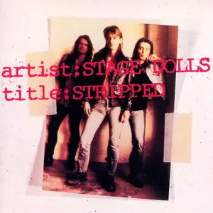 Stage Dolls - Stripped (1991) Repost