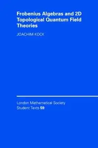 Frobenius Algebras and 2-D Topological Quantum Field Theories (Repost)