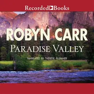 «Paradise Valley» by Robyn Carr