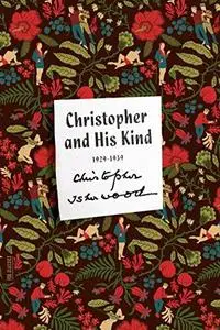 Christopher and His Kind: A Memoir, 1929-1939