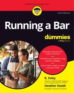 Running a Bar For Dummies, 3rd Edition