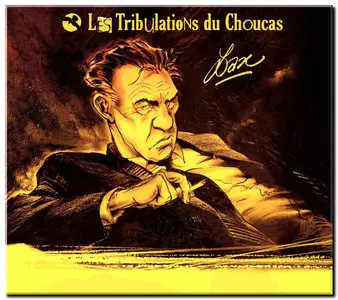Lax - Les Tribulations du Choucas - Complet