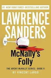 «McNally's Folly» by Lawrence Sanders, Vincent Lardo