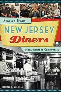 Stories from New Jersey Diners: Monuments to Community