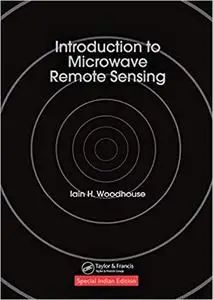 Introduction to Microwave Remote Sensing