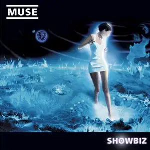 Muse - Showbiz (1999/2015) [Official Digital Download 24bit/96kHz]