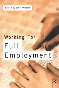 Working for Full Employment  