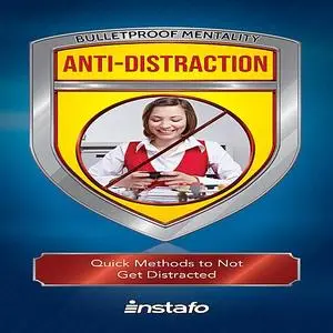«Anti-Distraction» by Instafo