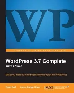 WordPress 3.7 Complete: Third Edition (repost)