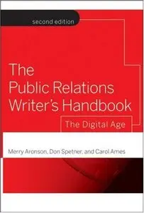 The Public Relations Writer’s Handbook: The Digital Age