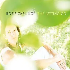 Rosie Carlino - The Letting Go (2016)
