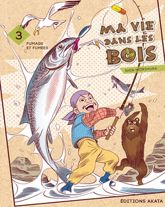 Ma vie dans les bois - Tome 3 (2018)