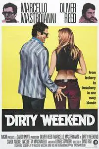 Mordi e fuggi / Dirty Weekend (1973)