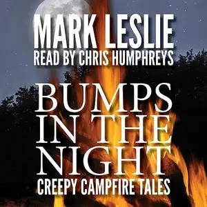 «Bumps in the Night» by Mark Leslie